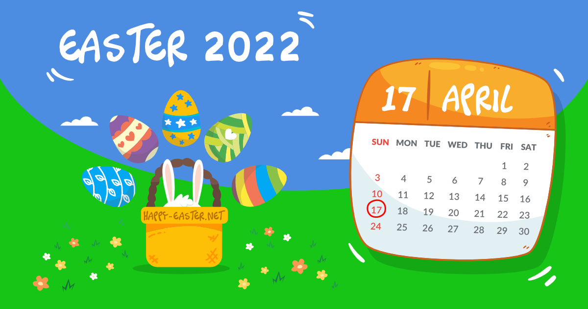 Easter 2022 Calendar Date When Is Easter Sunday 2022? Easter Dates From 2022 Through 2037