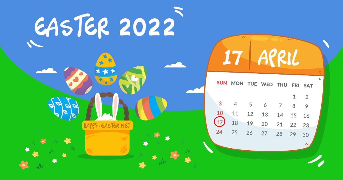 When Is Easter Sunday 2022 Easter Dates From 2022 Through 2037